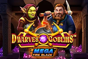 Mega Fire Blaze: Dwarves and Goblins™ - TROPICANA77