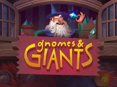 Gnomes and Giants - TROPICANA77