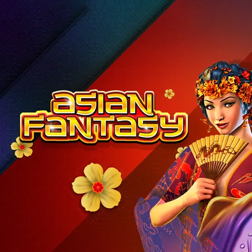 Asian Fantasy - TROPICANA77