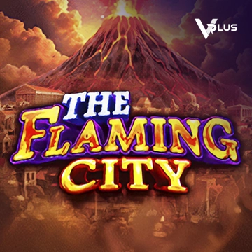 The Flaming City - TROPICANA77