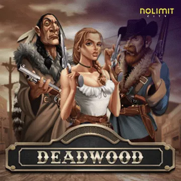 NolimitCity : Deadwood xNudge - TROPICANA77