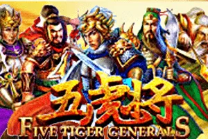Five Tiger Generals - TROPICANA77