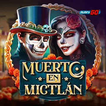 Muerto en Mictlán - TROPICANA77