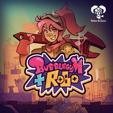 Bubblegum and Robo - TROPICANA77