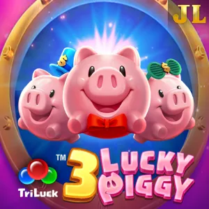 Jili : 3 LUCKY PIGGY - TROPICANA77