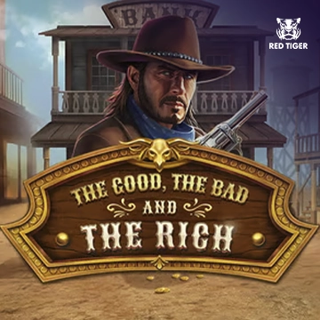 The Good, The Bad and The Rich - TROPICANA77