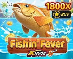 Fishin Fever X-Huge - TROPICANA77