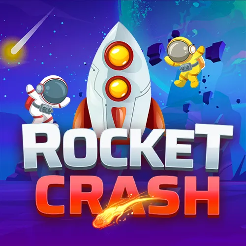 Rocket Crash 火箭坠毁 - TROPICANA77