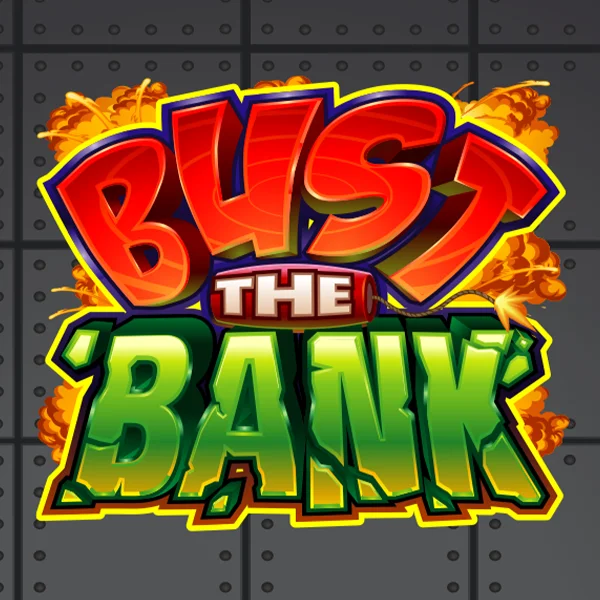 Bust the Bank - TROPICANA77