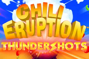 Chili Eruption Thundershots - TROPICANA77