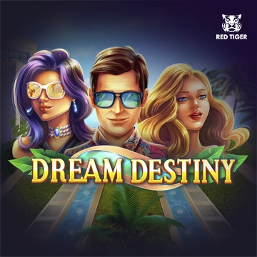 Dream Destiny - TROPICANA77
