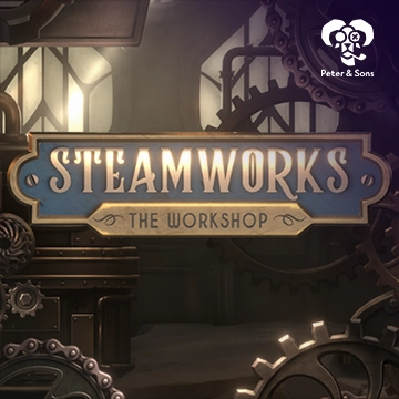 Steamworks - The workshop - TROPICANA77