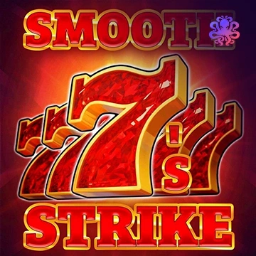 Smooth 7’s Strike - TROPICANA77