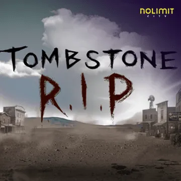 NolimitCity : Tombstone Rip - TROPICANA77