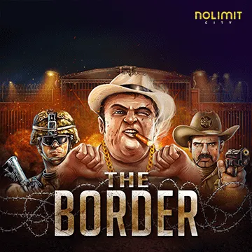NolimitCity : The Border - TROPICANA77