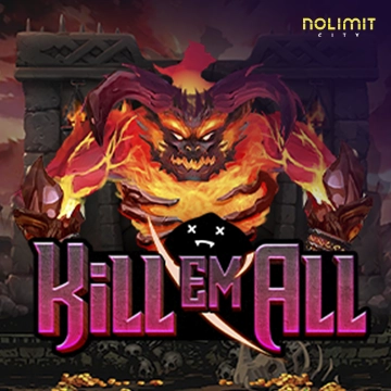 NolimitCity : Kill Em All - TROPICANA77