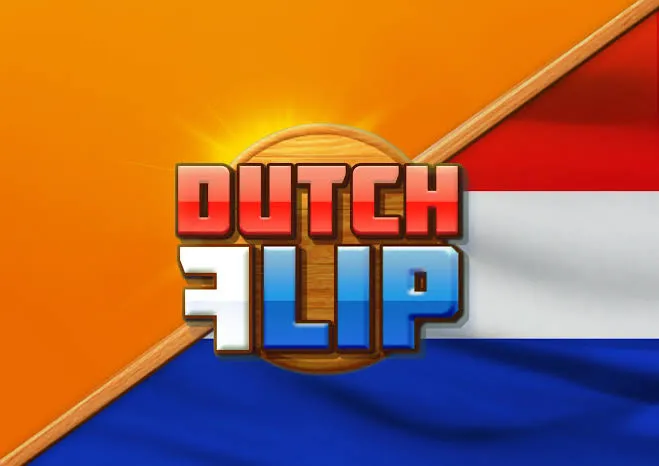 Dutch Flip - TROPICANA77