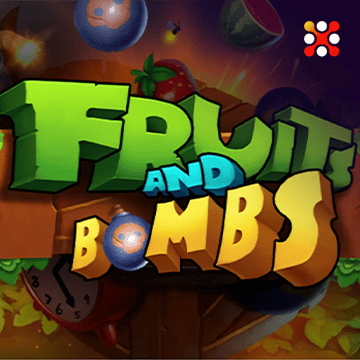 Fruits and Bombs - TROPICANA77