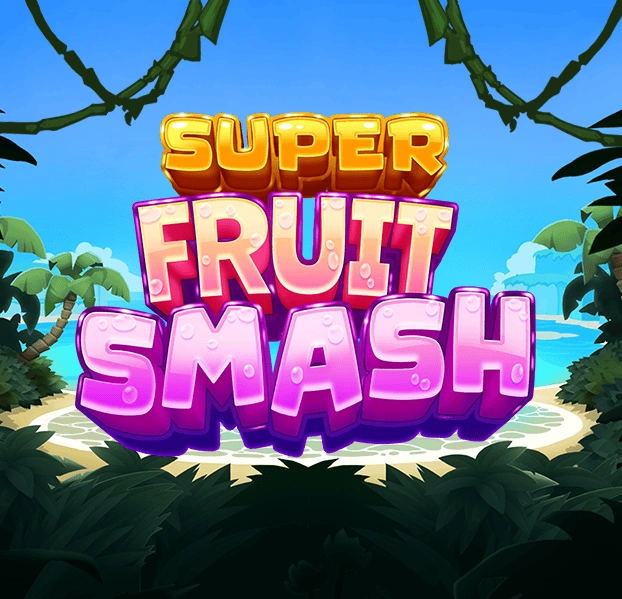 Super Fruit Smash - TROPICANA77