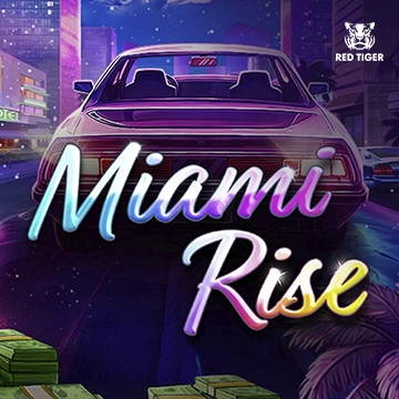 Miami Rise - TROPICANA77