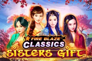 Fire Blaze: Sisters Gift - TROPICANA77